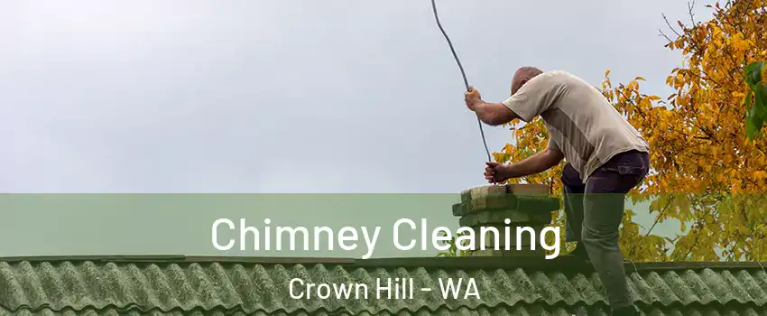 Chimney Cleaning Crown Hill - WA