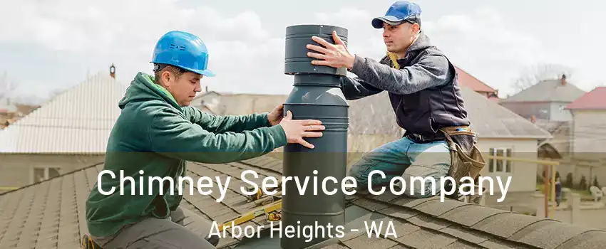 Chimney Service Company Arbor Heights - WA