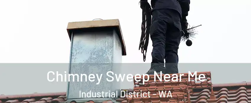 Chimney Sweep Near Me Industrial District - WA