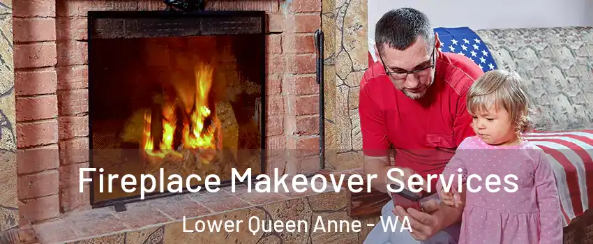 Fireplace Makeover Services Lower Queen Anne - WA