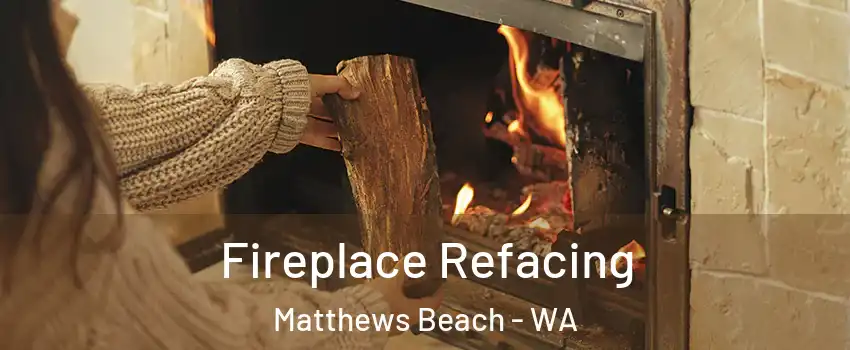 Fireplace Refacing Matthews Beach - WA