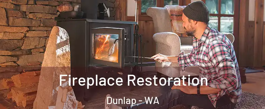 Fireplace Restoration Dunlap - WA