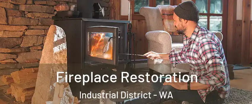 Fireplace Restoration Industrial District - WA