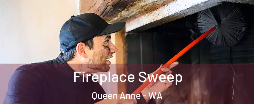 Fireplace Sweep Queen Anne - WA