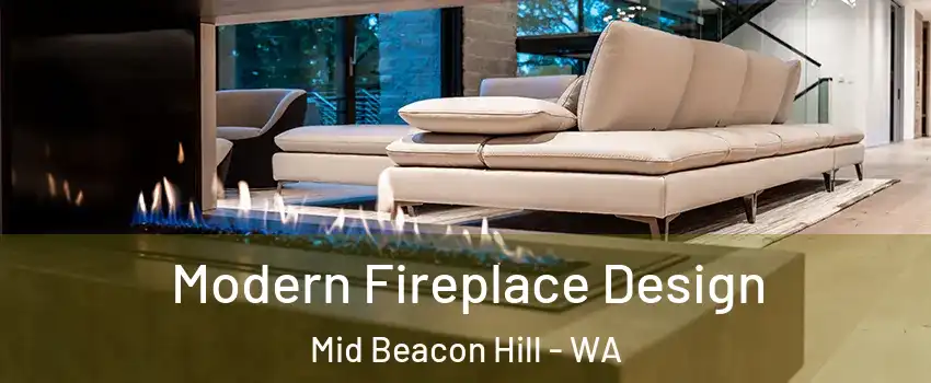 Modern Fireplace Design Mid Beacon Hill - WA