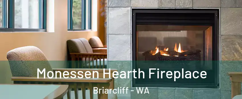 Monessen Hearth Fireplace Briarcliff - WA