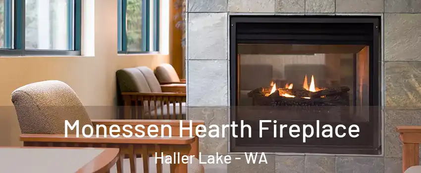 Monessen Hearth Fireplace Haller Lake - WA