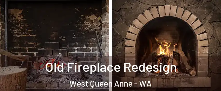 Old Fireplace Redesign West Queen Anne - WA