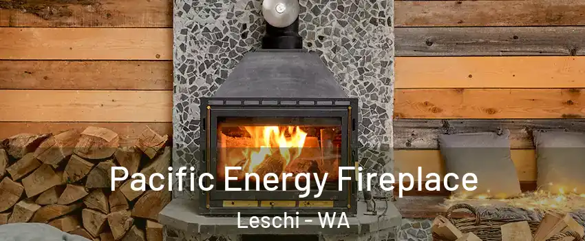 Pacific Energy Fireplace Leschi - WA