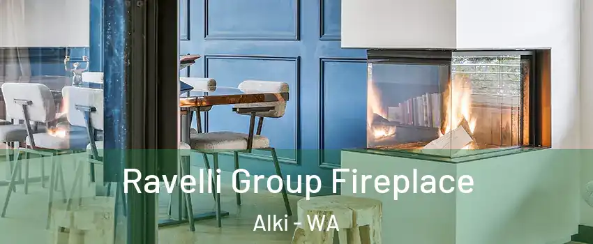 Ravelli Group Fireplace Alki - WA