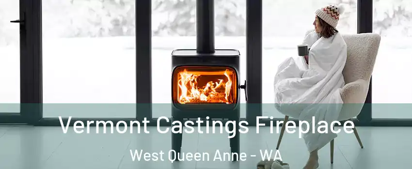 Vermont Castings Fireplace West Queen Anne - WA